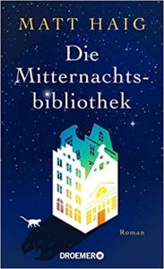 SPIEGEL Buch Bestseller:"Die Mitternachtsbibliothek" ein Roman von Matt Haig - SPIEGEL Bestsellerliste Belletristik 2021