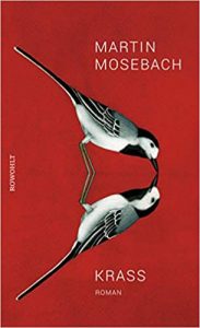 SPIEGEL Buch Bestseller Belletristik: "Krass" ein Roman von Martin Mosebach