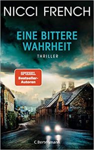 SPIEGEL Bestseller Buch Belletristik Paperback: "Eine bittere Wahrheit" ein Thriller von Nicci French