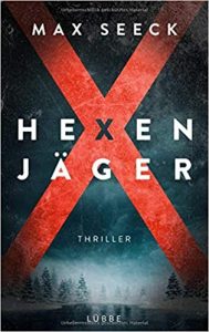 SPIEGEL-Bestseller Buch: "Hexenjäger" Thriller von Max Seeck