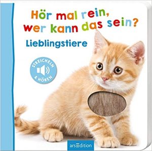 SPIEGEL-Bestseller Bilderbücher: "Hör mal rein, wer kann das sein? - Lieblingstiere (Foto-Streichel-Soundbuch)" ein Bestseller-Kinderbilderbuch aus dem Verlag arsEdition - SPIEGEL Bestsellerliste Bilderbücher 2021