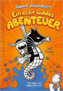 SPIEGEL-Bestseller Jugendroman: "Rupert präsentiert - Ein echt wildes Abenteuer" ein Bestseller-Jugendroman von Jeff Kinney - SPIEGEL Bestsellerliste Jugendromane 2021