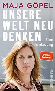 SPIEGEL-Bestseller Sachbuch Ökonomie: "Unsere Welt neu denken - Eine Einladung" von Maja Göpel