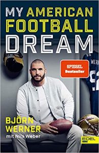 SPIEGEL-Bestseller Sachbuch Sport: "My American Football Dream" von Björn Werner mit Nils Werner