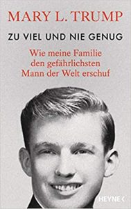 SPIEGEL-Bestseller Sachbuch: "Zu viel und nie genug - Wie meine Familie den gefährlichsten Menschen der Welt erschuf" von Mary L. Trump