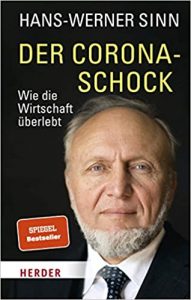 Manager Magazin Wirtschaftsbestseller (SPIEGEL-Bestseller Wirtschaft): "Der Corona-Schock - Wie die Wirtschaft überlebt" ein Bestseller-Wirtschaftsbuch von Prof. Dr. Hans-Werner Sinn - Manager Magazin Bestsellerliste Wirtschaft 2021