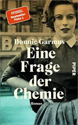 stern Buch Bestseller Roman: "Eine Frage der Chemie" ein gutes Buch von Bonnie Garmus - stern-Bestseller des Monats April 2022