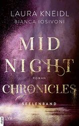 stern Buch Bestseller Sachbuch: "Midnight Chronicles - Seelenband" ein gutes Buch von Laura Kneidl - stern-Bestseller des Monats März 2022