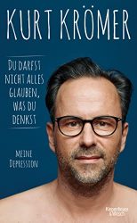 stern Buch Bestseller Sachbuch: "Du darfst nicht alles glauben, was du denkst" ein gutes Buch von Kurt Krömer - stern-Bestseller des Monats März 2022