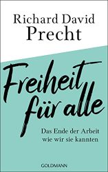 stern Buch Bestseller Sachbuch: "Freiheit für alle" ein gutes Buch von Richard David Precht - stern-Bestseller des Monats April 2022