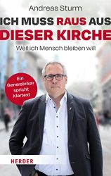stern Buch Bestseller Sachbuch: "Ich muss raus aus dieser Kirche" ein gutes Buch von Andreas Sturm - stern-Bestseller des Monats Juli 2022