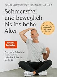 stern Buch Bestseller Sachbuch: "Schmerzfrei und beweglich bis ins hohe Alter" ein gutes Buch von Roland Liebscher-Bracht und Petra Bracht - stern-Bestseller des Monats Oktober 2022