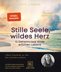 stern Buch Bestseller Sachbuch: "Stille Seele, wildes Herz" ein gutes Buch von Velt Lindau - stern-Bestseller des Monats Juli 2022