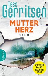 stern Buch Bestseller Thriller: "Mutterherz" ein gutes Buch von Tess Gerritsen - stern-Bestseller des Monats August 2022