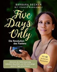 stern Buch Bestseller Sachbuch: "Five Days Only" ein informatives Sachbuch von Barbara Becker - stern-Bestseller des Monats Februar 2022