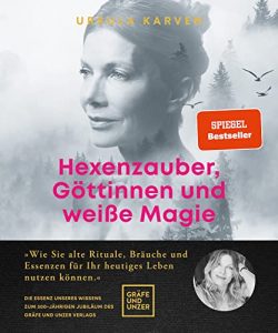 stern Buch Bestseller: "Hexenzauber, Göttinnen und weiße Magie" ein gutes Buch von Ursula Karven - stern-Bestseller des Monats Januar 2022