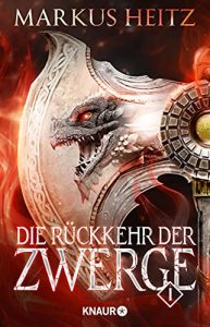 stern Buch Bestseller Roman: "Die Rückkehr der Zwerge 1" ein guter Roman von Markus Heitz - stern-Bestseller des Monats September 2021