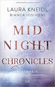 stern Buch Bestseller Roman: "Midnight Chronicles" ein guter solider lesenswerter Roman von Laura Kneidl - stern-Bestseller des Monats März 2021
