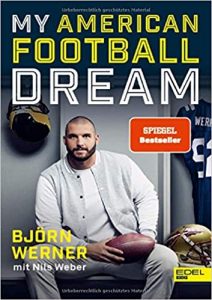 stern Buch Bestseller Biografie: "My American Football Dream" der Auftsieg zu einem NFL-Profi ein autobiografisches Buch von Björn Werner - stern-Bestseller des Monats Januar 2021