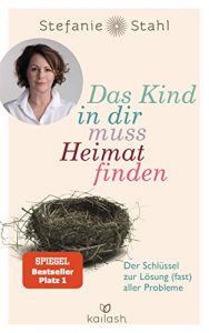 stern Buch Bestseller Sachbuch: "Das Kind in dir muss Heimat finden" ein gutes Sachbuch von Stefanie Stahl - stern-Bestseller des Monats September 2021