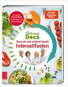 stern Buch Bestseller Sachbuch: "Gesund und schlank durch Intervallfasten" ein guter Ratgeber um gesund durch Intervallfasten abzunehmen von den Ernährungs-docs - stern-Bestseller des Monats März 2021