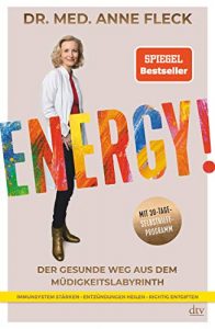 stern Buch Bestseller Sachbuch: "Energy!" ein gutes Sachbuch von Dr. med. Anne Fleck - stern-Bestseller des Monats Mai 2021