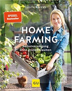 stern Buch Bestseller Sachbuch: "Home Farming - Selbstversorgung ohne grünen Daumen" ein gutes Sachbuch zur Selbstversorgung von Judith Rakers - stern-Bestseller des Monats Februar 2021