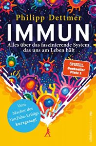 stern Buch Bestseller Sachbuch: "Immun" ein gutes aktuelles Gesudnheitssachbuch von Philipp Dettmer - stern-Bestseller des Monats November 2021