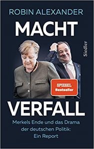 stern Buch Bestseller Sachbuch: "Machtverfall" ein gutes Sachbuch von Robin Alexander - stern-Bestseller des Monats Juni 2021