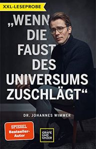 stern Buch Bestseller Sachbuch: "Wenn die Faust des Universums zuschlägt" ein gutes Sachbuch von Dr. Johannes Wimmer - stern-Bestseller des Monats September 2021