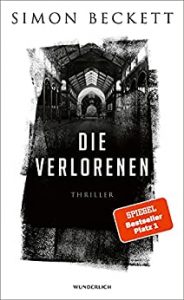 stern Buch Bestseller Thriller: "Die Verlorenen" ein guter Thriller von Simon Beckett - stern-Bestseller des Monats Juli und August 2021