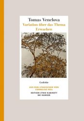 Bestseller Buch "Variation über das Thema Erwachen" von Tomas Venclova - SWR Bestenliste Juni 2022