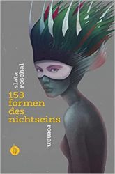 Bestseller Buch "153 Formen des Nichtseins" von Slata Roschal - SWR Bestenliste Juni 2022