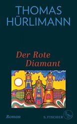 Bestseller Roman "Der rote Diamant" ein gutes Buch von Thomas Hürlimann - SWR Bestenliste September 2022