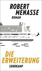 Bestseller Roman "Die Erweiterung" ein gutes Buch von Robert Menasse - SWR Bestenliste November 2022