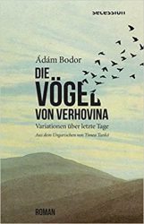 Bestseller Buch "Die Vögel von Verhovina" von Adam Bodor - SWR Bestenliste Juni 2022