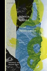 Bestseller Buch "Eine Nebensache" von Adania Shibli - SWR Bestenliste Juni 2022