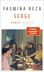 Bestseller Buch "Serge" von Yasmina Reza - SWR Bestenliste März 2022
