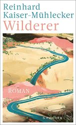 Bestseller Buch "Wilderer" von Reinhard Kaiser-Mühlecker - SWR Bestenliste März 2022