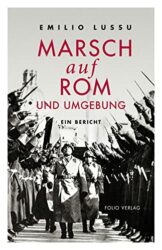Bestseller Sachbuch "Marsch auf Rom" ein gutes Buch von Emilio Lussu - SWR Bestenliste Januar 2023