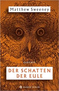Bestseller Buch "Der Schatten der Eule" von Matthew Sweeny - SWR Bestenliste Februar 2022