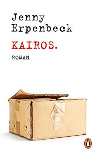 Bestseller Buch "Kairos" von Jenny Erpenbeck - SWR Bestenliste Januar 2022