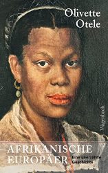 Bestseller Sachbuch "Afrikanische Europäer" von Olivette Otele - Zeit Bestenliste 2022