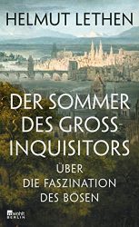 Bestseller Sachbuch "Der Sommer des Großinquisitors" ein gutes Buch von Helmut Lethen - Zeit Bestenliste Oktober 2022