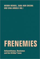Bestseller Sachbuch "Frenemies" ein gutes Buch von Meron Mendel - Zeit Bestenliste November 2022