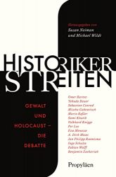 Bestseller Sachbuch "Historiker streiten" ein gutes Buch von Susan Neiman / Michael Wildt (Hrsg.) - Zeit Bestenliste November 2022