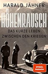 Bestseller Sachbuch "Höhenrausch" von Harald Jähner - Zeit Bestenliste September 2022
