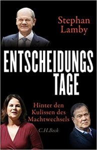 Bestseller Sachbuch "Entscheidungstage" von Stephan Lamby - Zeit Bestenliste 2022