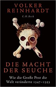 ZEIT Sachbuch Bestseller: "Die Macht der Seuche" ein Bestseller-Sachbuch von Volker Reinhardt - ZEIT Bestsellerliste Sachbuch März 2021