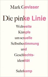 ZEIT Sachbuch Bestseller: "Die pinke Linie" ein ZEIT-Bestseller-Sachbuch von Mark Gevisser - ZEIT Bestsellerliste Sachbuch Juli / August 2021